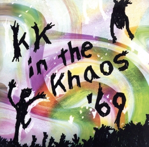 IN THE KHAOS'69