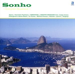 Sonho-Evergreen Bossanova-