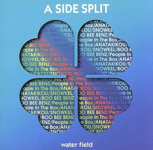 A SIDE SPLIT Vol.2～water field～