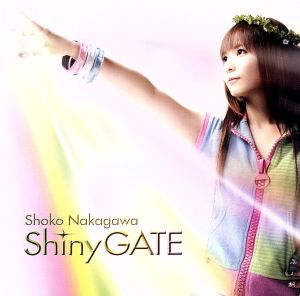 Shiny GATE(DVD付)