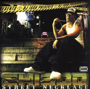 STREET NECKLACE(SHIZOO BEST版 MIX CD)