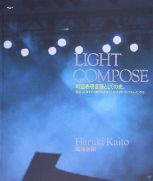 LIGHT COMPOSE