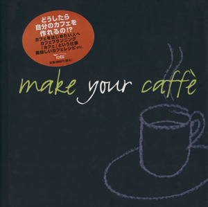 Make Your Caffe