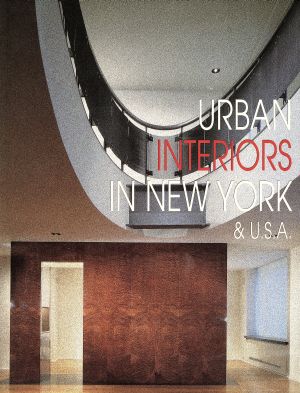 Urban interiors in New York & U.S.A.