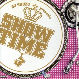 DJ SHUZO presents SHOW TIME 3