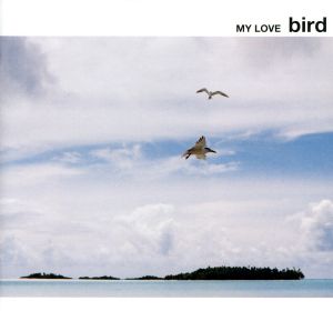 MY LOVE(初回限定盤)