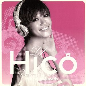 HOUSE OF JEWELS Mixed by DJ HICO