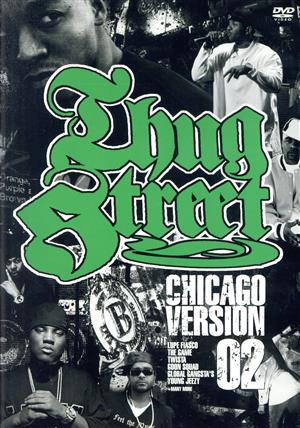 THUG STREET-CHICAGO VERSION 02-