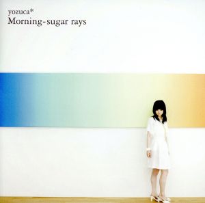 Morning-sugar rays