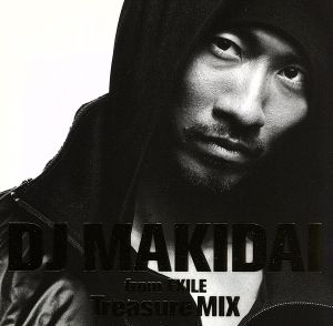 DJ MAKIDAI MIX CD Treasure MIX(初回限定盤)(DVD付)