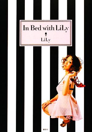In Bed with LiLy