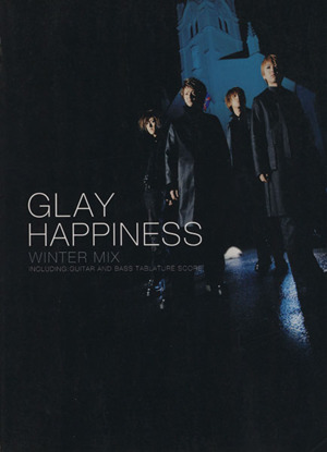 GLAY HAPPINESS