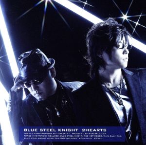 BLUE STEEL KNIGHT(DVD付)