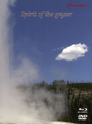 Spirit of the geyser