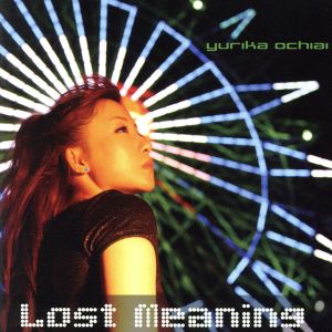 Lost Meaning(初回限定盤)(DVD付)