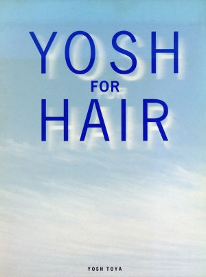 YOSH FOR HAIR