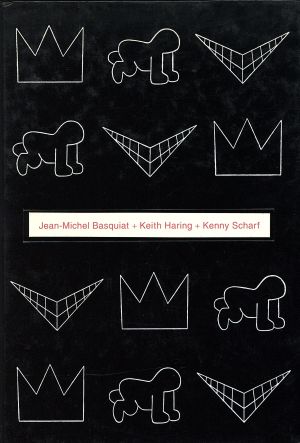 Basquiat + Haring + Scharf from Leo Malca Collectionバスキア、ヘリング、シャーフ、レオマルカコレクションより