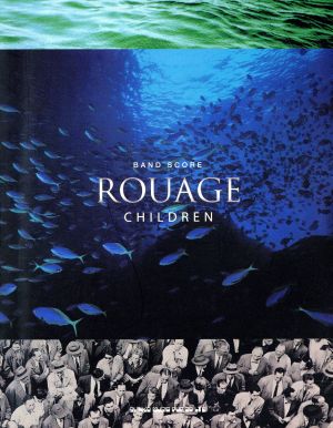 ROUAGE CHILDREN