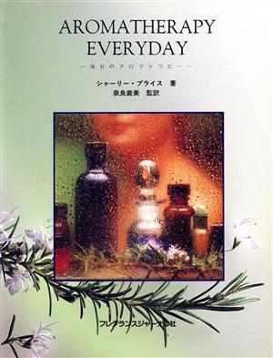 AROMATHERAPY EVERYDAY