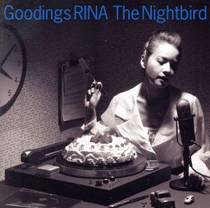 The Nightbird～Goodings RINA NONSTOP COVER～