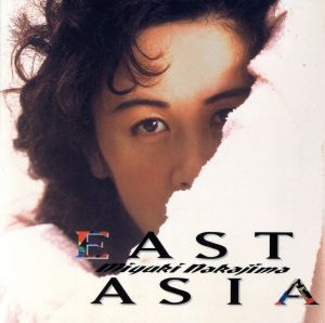 EAST ASIA(紙ジャケット仕様)