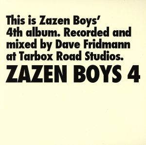 ZAZEN BOYS4
