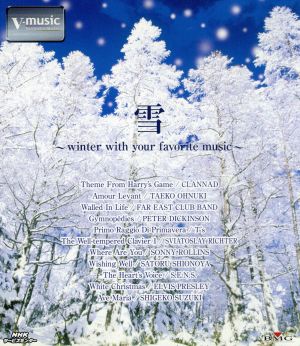 雪～winter with your favorite music～ V-music(Blu-ray Disc)