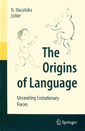 The Origins of LanguageUnraveling Evolutionary Forces