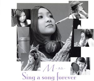 Sing a song forever(望月良恵Ver.)