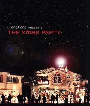Francfranc presents The Xmas Party