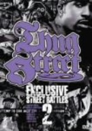 THUG STREET-EXCLUSIVE STREET BATTLE 02-