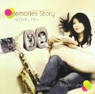 Memories Story～LOVE.LIFE～