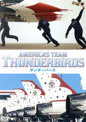 AMERICA'S Team THUNDERBIRDS