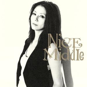 Nice Middle(初回限定盤)(DVD付)
