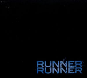 RUNNER RUNNER(YOUR GREATEST HITS)