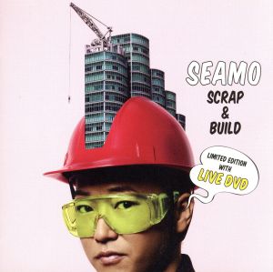 SCRAP&BUILD(初回生産限定盤)(DVD付)