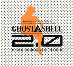 GHOST IN THE SHELL 2.0 ORIGINAL SOUNDTRACK Limited Edition(初回生産限定盤)(SHM-CD+Blu-ray Disc)
