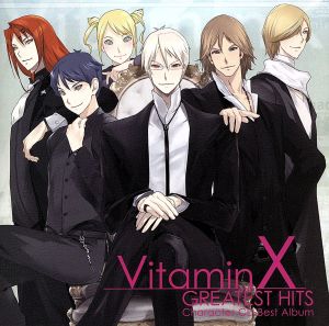 VitaminX キャラクターCD ベストアルバム～GREATEST HITS～