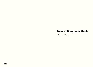 Quartz Composer Book