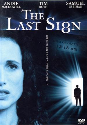 The Last Sign