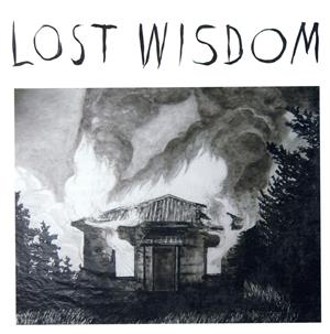 LOST WISDOM