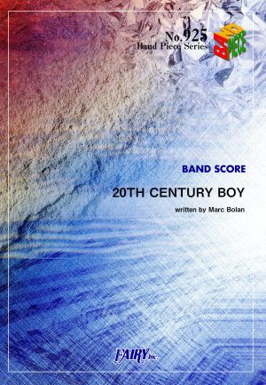 楽譜 20TH CENTURY BOY