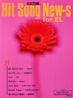 HIT SONG NEW-S for EL(37)