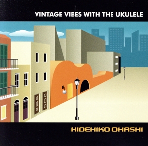 VINTAGE VIBES WITH THE UKULELE