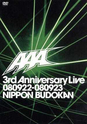 AAA 3rd Anniversary Live 080922-080923 日本武道館