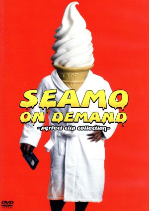 SEAMO ON DEMAND～perfect clip collection～