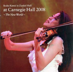川井郁子 at カーネギーホール 2008 ～新世界～