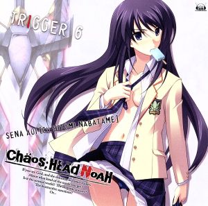 CHAOS;HEAD NOAH キャラクターソングシリーズ CHAOS;HEAD～TRIGGER6～ Calling