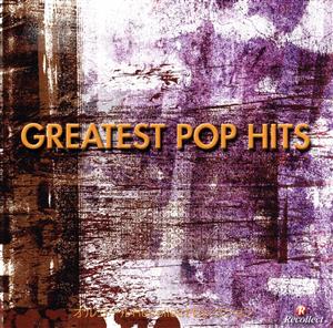 オルゴールRecollectセレクション GREATEST POP HITS