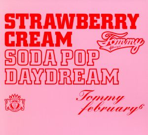 Strawberry Cream Soda Pop“Daydream